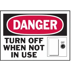 Polyester adhesive signs for posting safety warnings on equipment that must be powered down when idle. Each sign measures 3 1/2 in x 5 in nominal size, 0.01 in thick, and is not retroreflective or glow-in-the-dark. Supplied in a 5-pack for indoor use on machinery or panels.