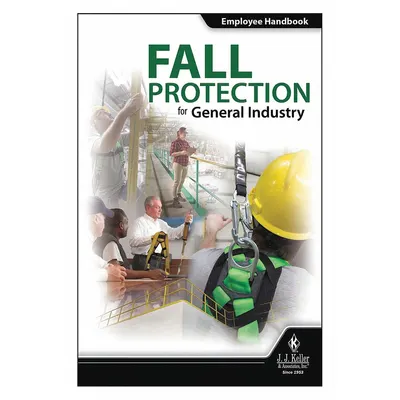 JJ KELLER Reference Material: Fall Protection for Gen Industry, Quiz/Receipt Page - Fall Protection Training