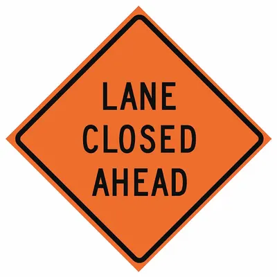 EASTERN METAL SIGNS AND SAFETY Roll Up Traffic Sign: 48 in x 48 in Nominal Sign Size, Polyester/PVC, 0.015 in - Lane Closed Ahead Signs