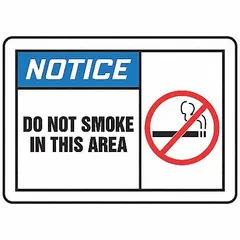 Vinyl adhesive signs for posting 'Do Not Smoke In This Area' notices. Suitable for indoor use on walls, doors, or equipment. Each sign measures 3 1/2 in x 5 in with a thickness of 0.02 in. Pack of 5. Not retroreflective, not glow-in-the-dark, no anti-slip surface.