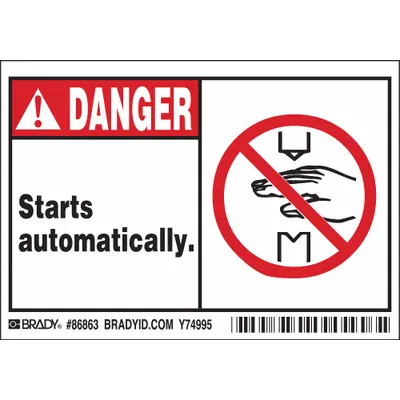 BRADY Danger: Starts Automatically. Signs, 5 PK