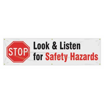ACCUFORM Look & Listen For Safety Hazards Banner - Look & Listen For Safety Hazards Banners