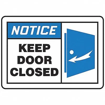 ACCUFORM Notice: Keep Door Closed Signs