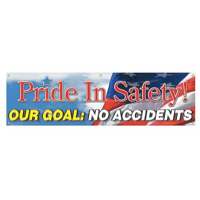 ACCUFORM Safety Banner: Poly Sheeting, 28 in x 96 in Nominal Sign Size, Indoor/Outdoor - Pride In Safety Our Goal: No Accidents Banners