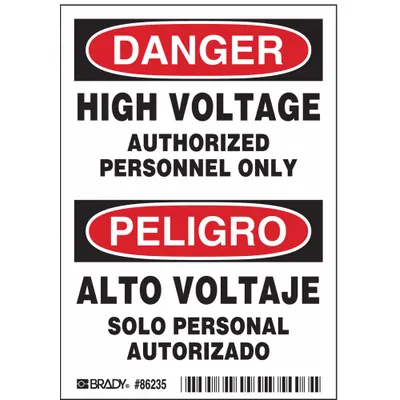 BRADY Danger/Peligro: High Voltage Authorized Personnel - Danger/Peligro: High Voltage Authorized Personnel Only/Alto Voltaje Signs