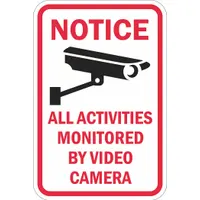 Aluminum sign with mounting holes and Diamond Grade retroreflective sheeting. States 'All Activities Monitored By Video Camera'. Suitable for indoor or outdoor use in facilities requiring security awareness