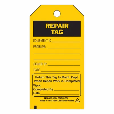 BRADY Tag: Repair Tag, 3 in Wd, 5 3/4 in Ht, Black/Yellow, Rectangle, Matte, Indoor/Outdoor - Safety