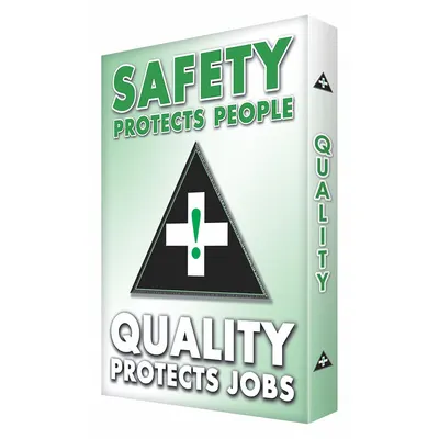CONDOR Safety Sign: Aluminum, Mounting Holes Sign Mounting, 24 in Nominal Sign Size - Safety Protects People Quality Protects Jobs Signs