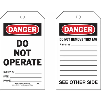 BRADY Danger Tag: Danger, Danger Do Not Operate, Polyester, Date/Phone/Remarks/Signed By - Safety