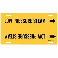 Yellow pipe marker with black legend reading 'Low Pressure Steam' and directional arrows. Fits pipe outer diameters of 8 to 9-7/8 inches. Strap-on design for secure attachment to pipes in industrial facilities. Used to identify low pressure steam lines for safety and operational clarity.