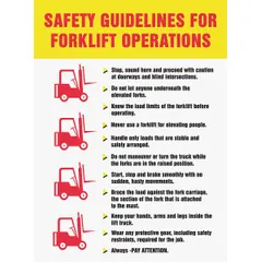 This 22 in x 17 in plastic poster displays safety guidelines for forklift operations in English. It features a clear film laminate protective coating and is designed for use in warehouses, factories, and loading docks to promote safe driving practices, load handling, and pedestrian awareness.