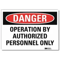 Adhesive-mount danger sign with engineer-grade retroreflective sheeting. Nominal size 5 in x 7 in. Legend reads 'Operation By Authorized Personnel Only'. Suitable for indoor or sheltered outdoor use on equipment, doors, or walls to restrict access