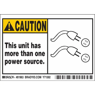 BRADY Caution: This Unit Has More Than One Power Source Sign - Caution: This unit has more than one power source. Signs