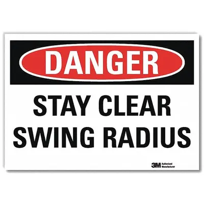 LYLE Danger Sign: Reflective Sheeting, Adhesive Sign Mounting, 10 in x 14 in Nominal Sign Size - Danger: Stay Clear Swing Radius Signs