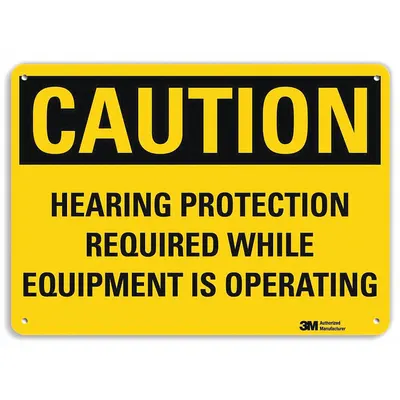 LYLE Caution Sign: Plastic, Mounting Holes Sign Mounting, 10 in x 14 in Nominal Sign Size - Caution: Hearing Protection Required While Equipment Is Operating Signs