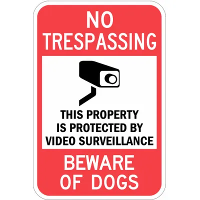 LYLE Reflective No Trespassing Sign: Aluminum, Mounting Holes Sign Mounting - No Trespassing: This Property Is Protected By Video Surveillance Beware Of Dogs Signs
