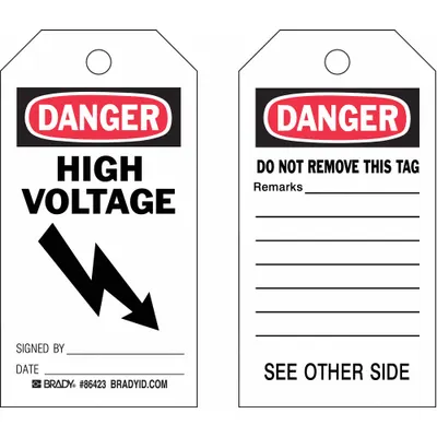 BRADY Danger/High Voltage Signed By: Date: / Danger/Do Not - Danger/High Voltage Signed By: Date: / Danger/Do Not Remove This Tag Remarks: Tags