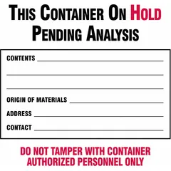 White vinyl label with message 'Do Not Tamper With Container Authorized Personnel Only'. Sold in a 100-pack. Used for marking waste containers, drums, and bins to communicate access restrictions and support compliance with handling requirements.