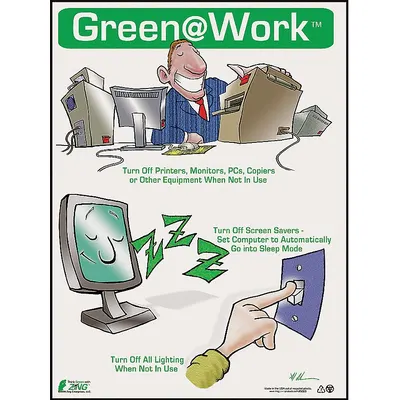 ZING Environmental Awareness Poster: 22 in x 16 in Nominal Sign Size, No Protective Coating - Green @ Work Posters