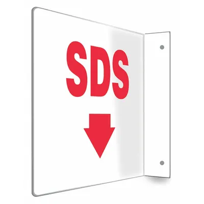 CONDOR Safety Sign: PETG, Mounting Holes Sign Mounting, 8 in x 12 in Nominal Sign Size - L-Shape Projection SDS Signs