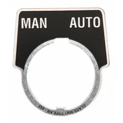 Half-round legend plate with black and silver aluminum construction and a notch. Features English 'Man-Auto' legend. Overall height 2 in, width 1 3/4 in. Used in industrial control stations to label push buttons for machine mode identification.